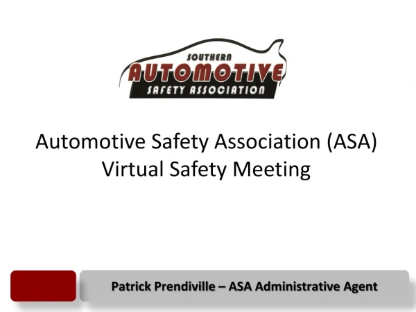 Patrick Prendiville – ASA Administrative Agent