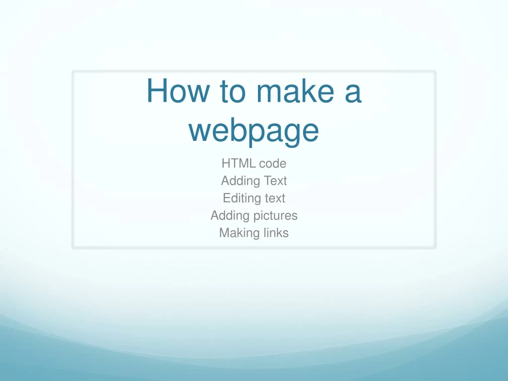 how to make a webpage