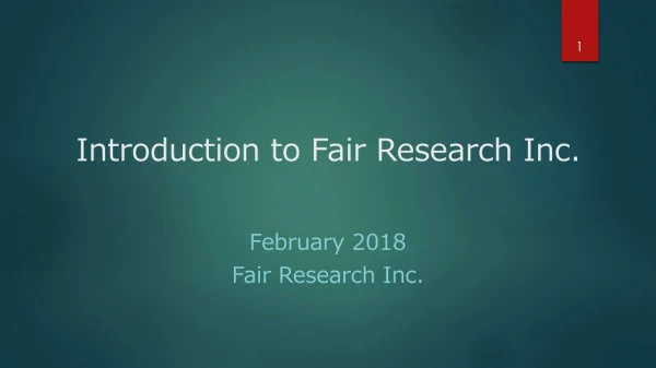 Introduction to Fair Research Inc.