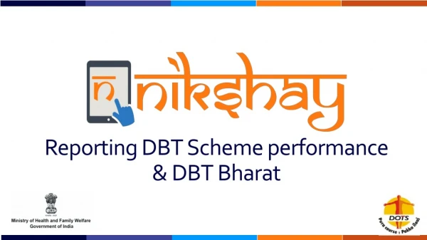 Reporting DBT Scheme performance &amp; DBT Bharat
