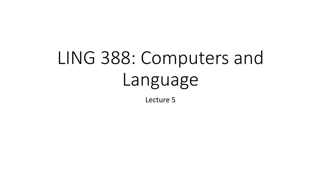 ling 388 computers and language