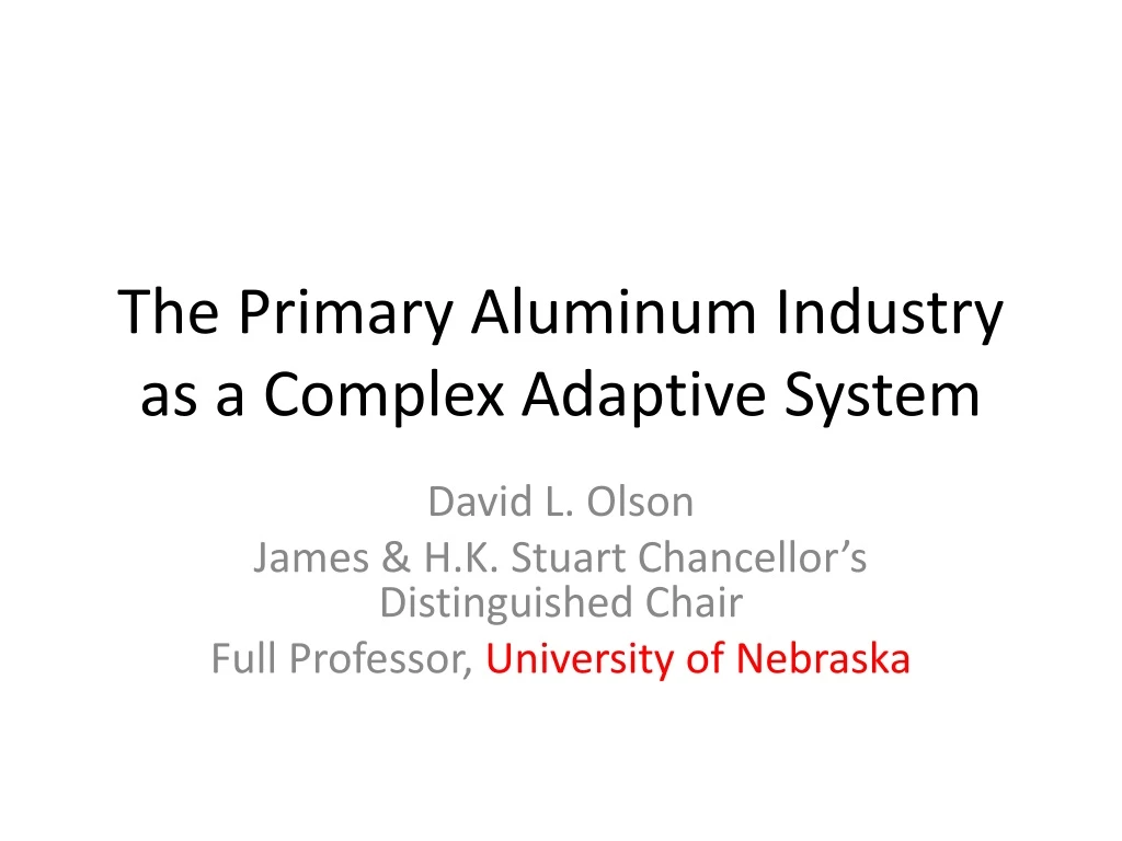 the primary aluminum industry as a complex adaptive system