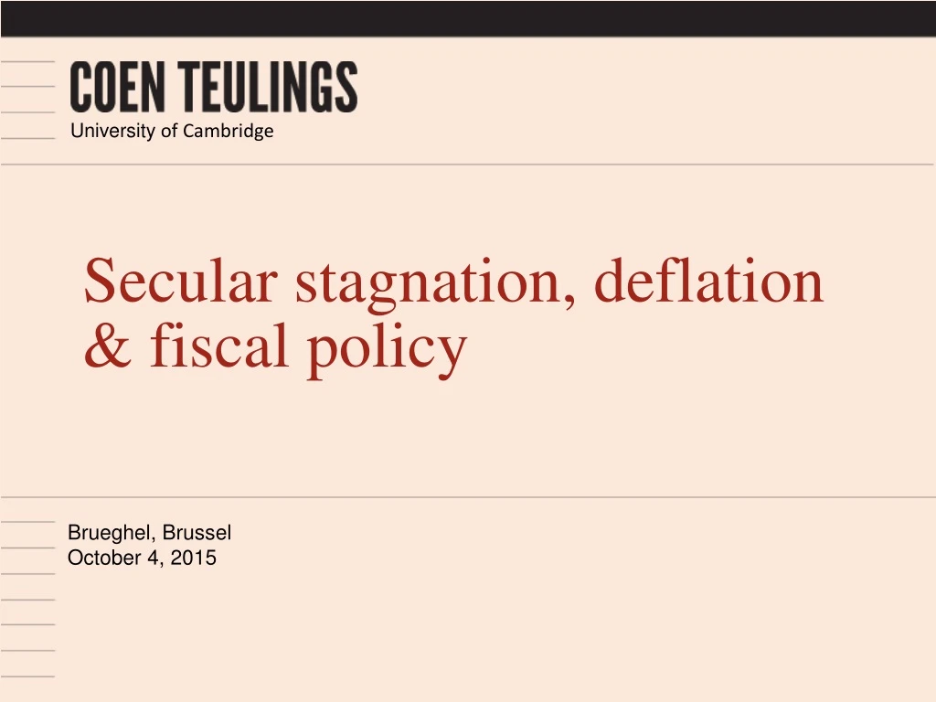 secular stagnation deflation fiscal policy