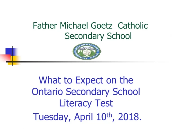 Father Michael Goetz Catholic Secondary School
