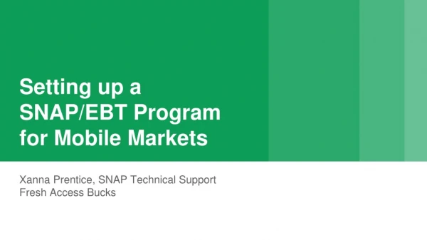 Setting up a SNAP/EBT Program for Mobile Markets