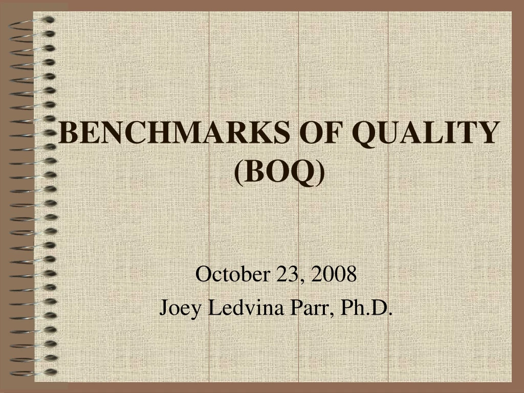 benchmarks of quality boq