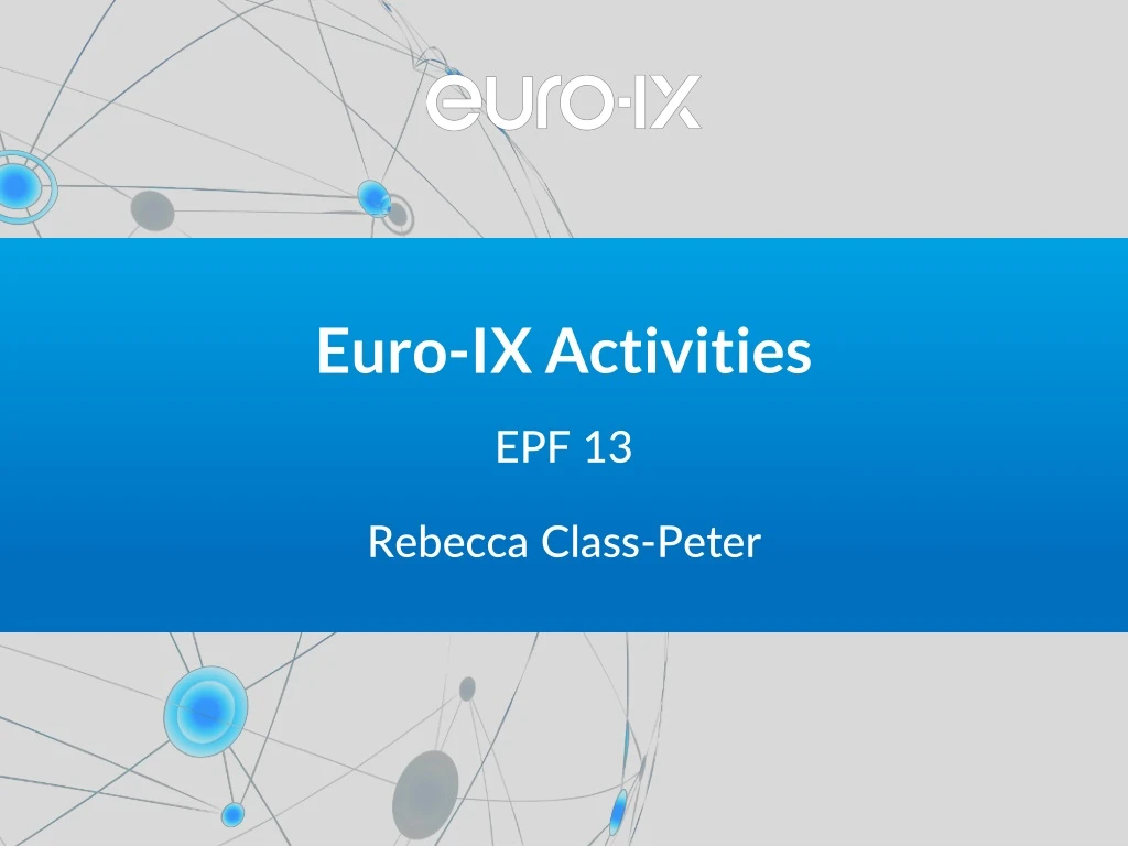 euro ix activities