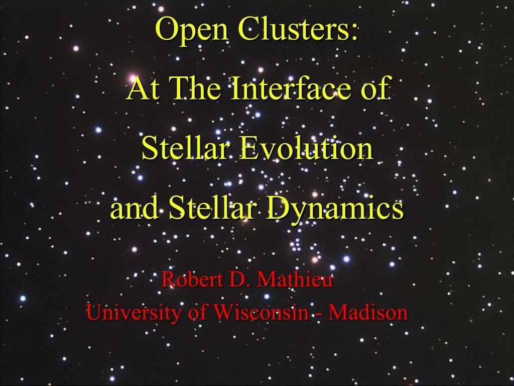 open clusters at the interface of stellar evolution and stellar dynamics