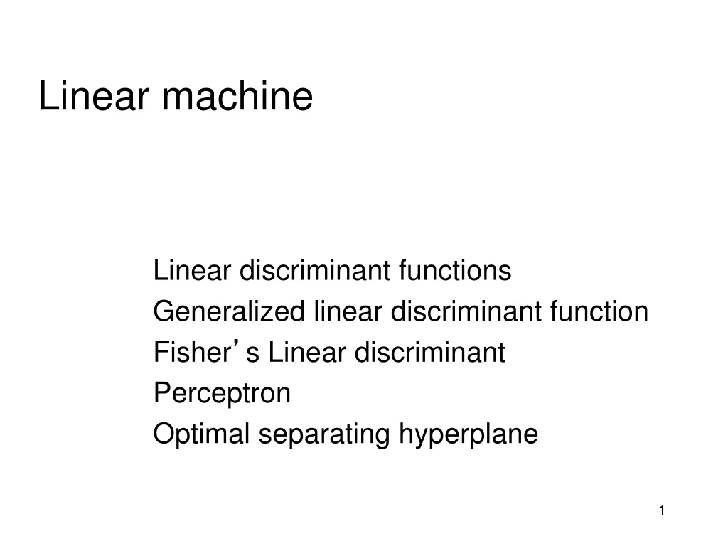 linear machine