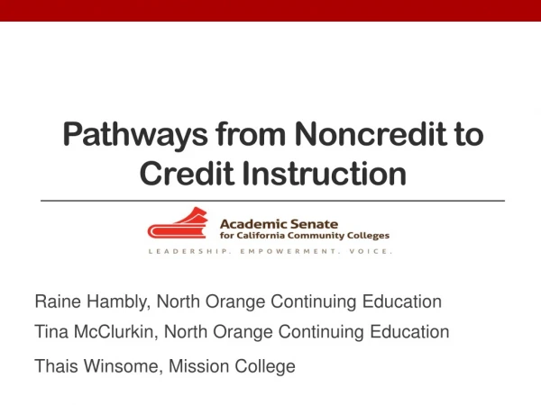 Pathways from Noncredit to Credit Instruction