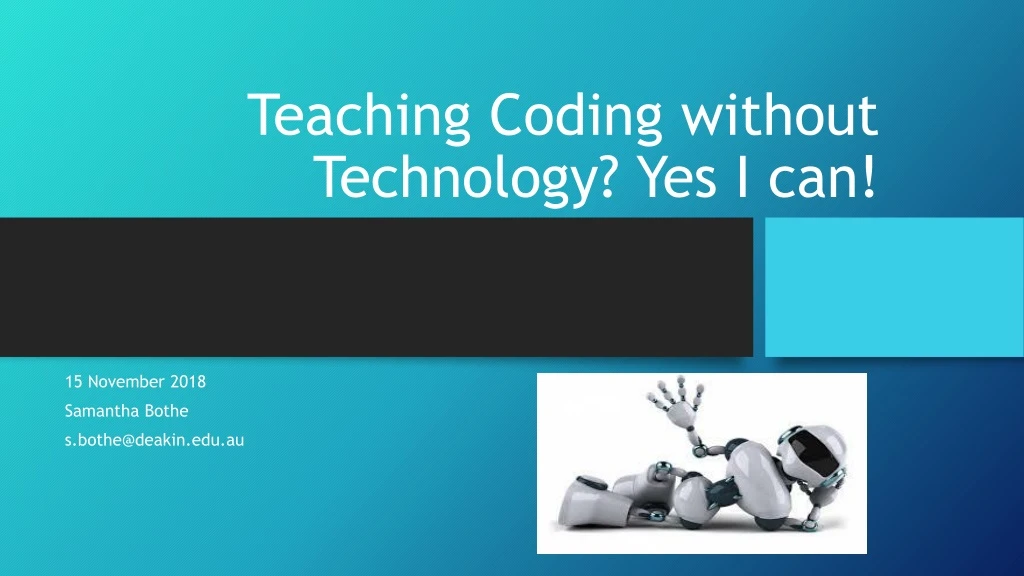 teaching coding without technology yes i can