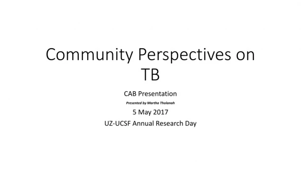 Community Perspectives on TB