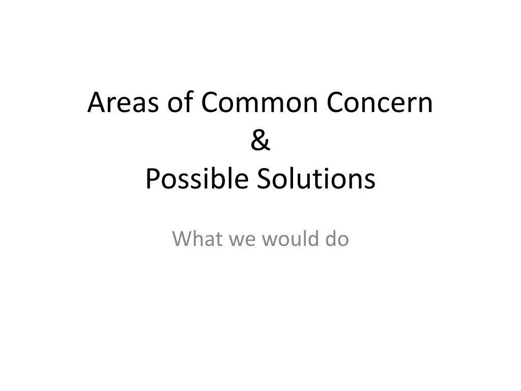 areas of common concern possible solutions