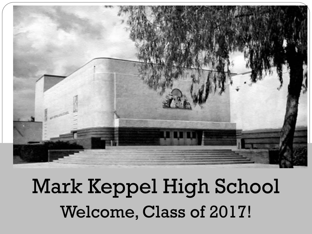 mark keppel high school welcome class of 2017