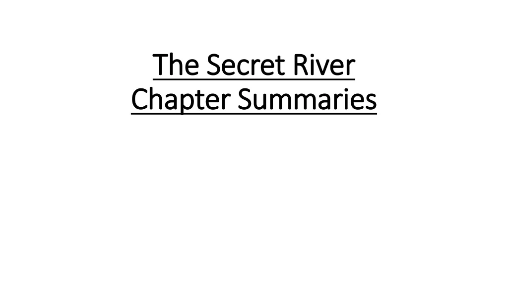 the secret river chapter summaries