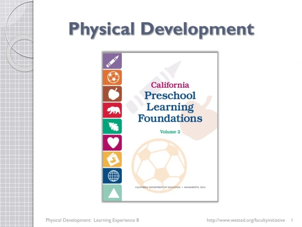 Physical Development