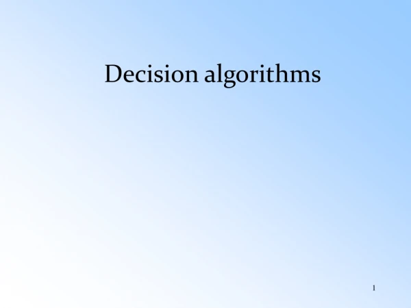 Decision algorithms