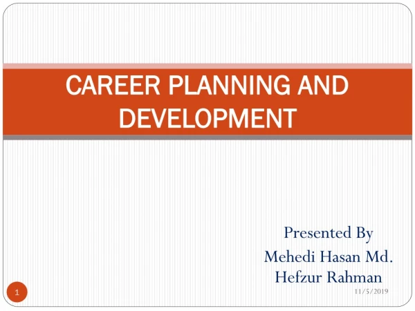 CAREER PLANNING AND DEVELOPMENT