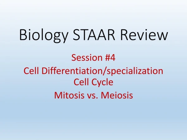 Biology STAAR Review