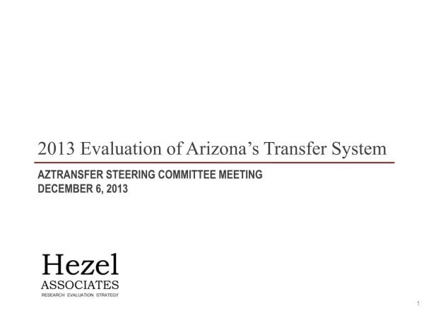 AZTransfer Steering Committee Meeting December 6, 2013