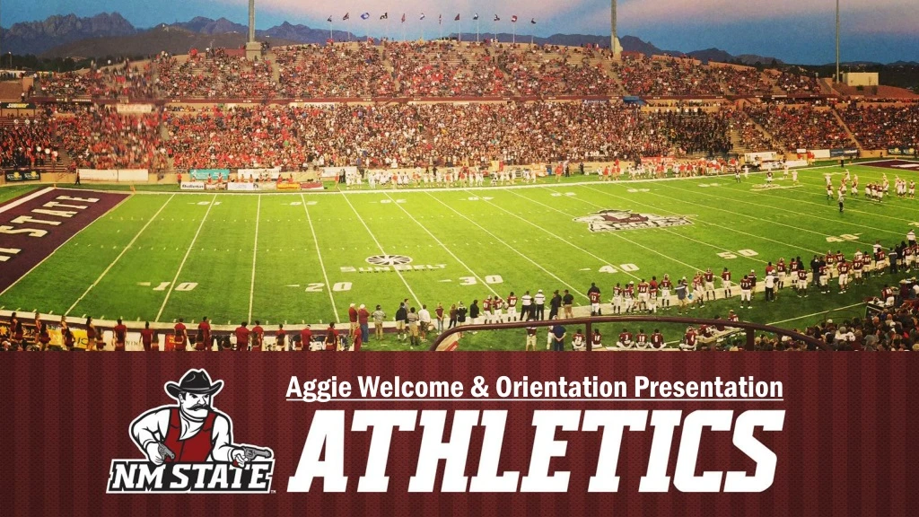 aggie welcome orientation presentation