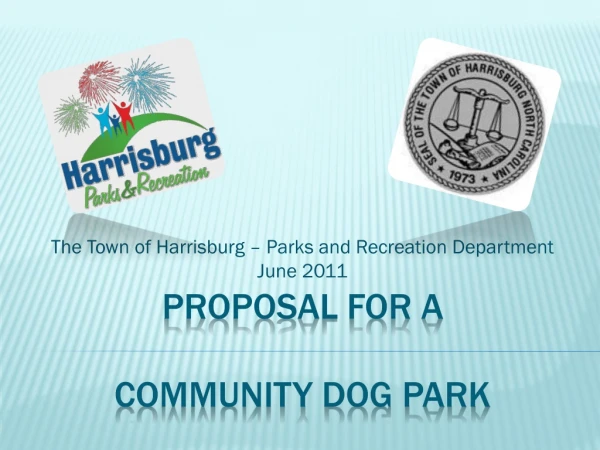 Proposal for a community dog park
