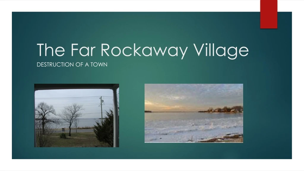 the far rockaway village