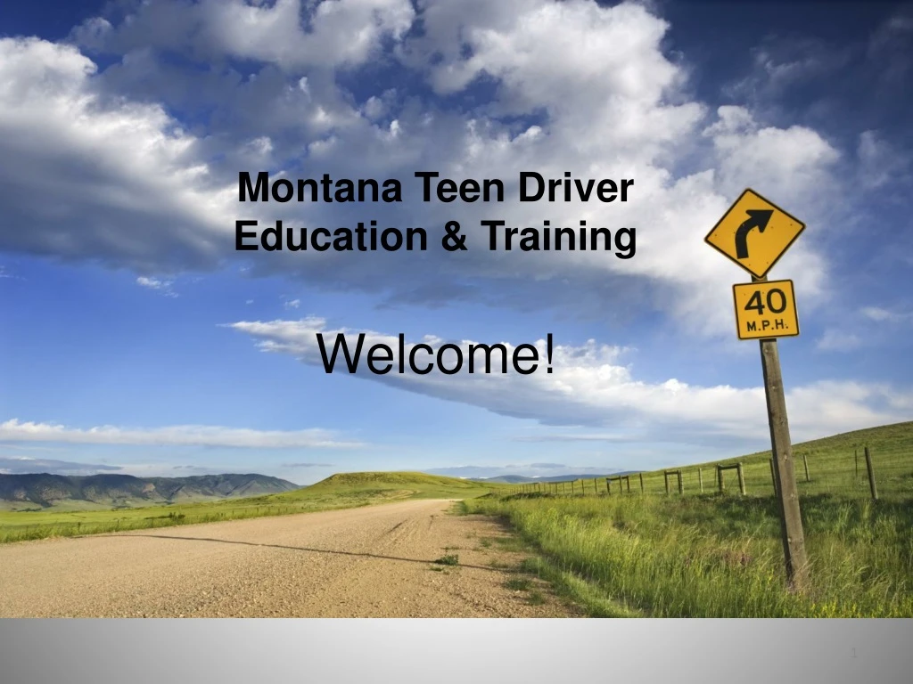 montana teen driver education training welcome