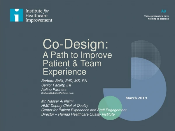 Co-Design: A Path to Improve Patient &amp; Team Experience