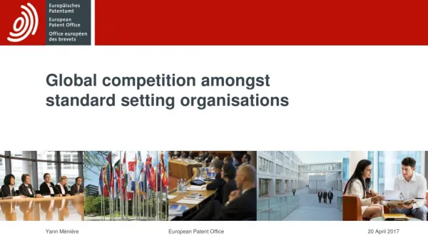 Global competition amongst s tandard setting organisations
