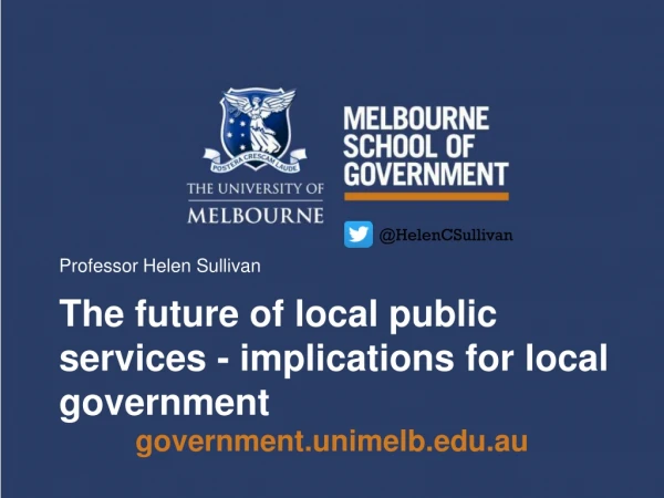 The future of local public services - implications for local government
