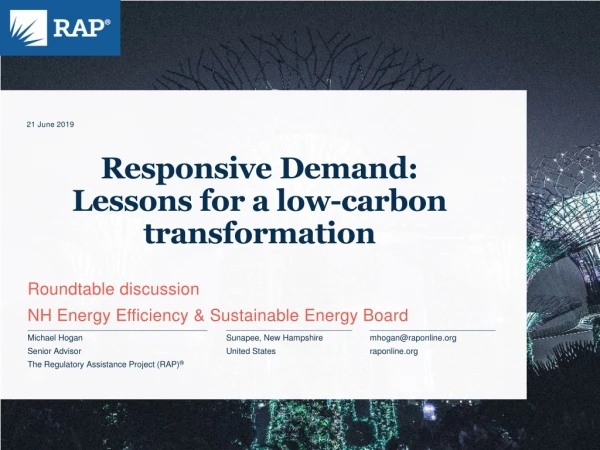 Responsive Demand: Lessons for a low-carbon transformation