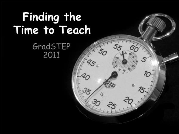 Finding the Time to Teach