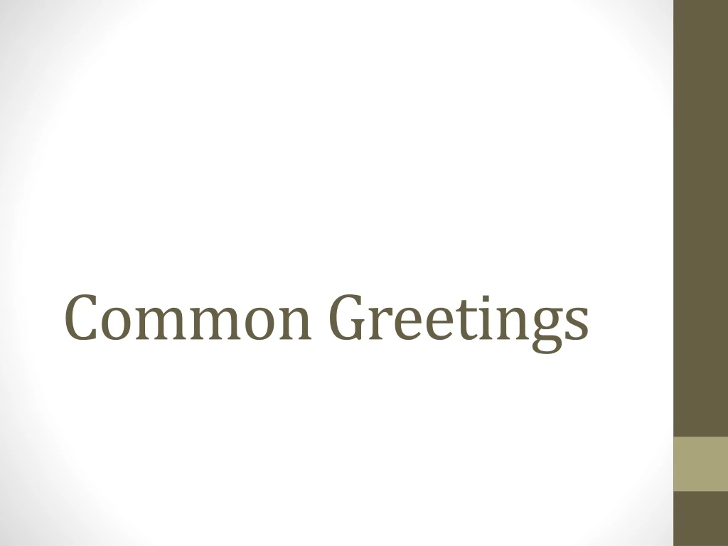 common greetings