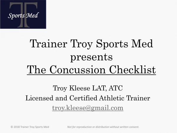 Trainer Troy Sports Med presents The Concussion Checklist