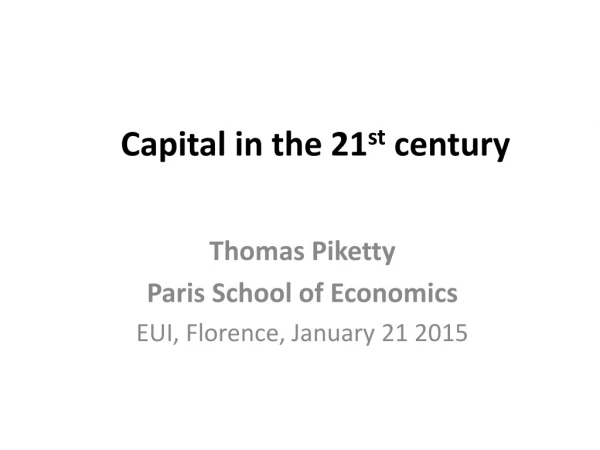 Capital in the 21 st century