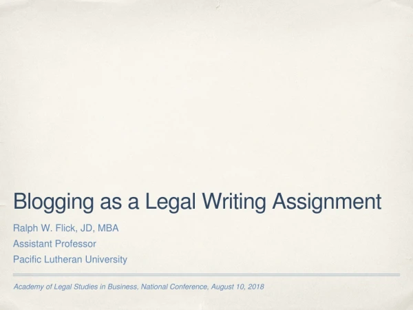 Blogging as a Legal Writing Assignment