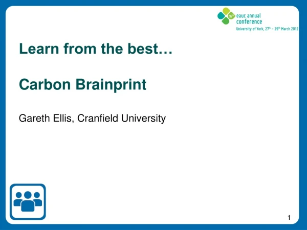 Learn from the best… Carbon Brainprint