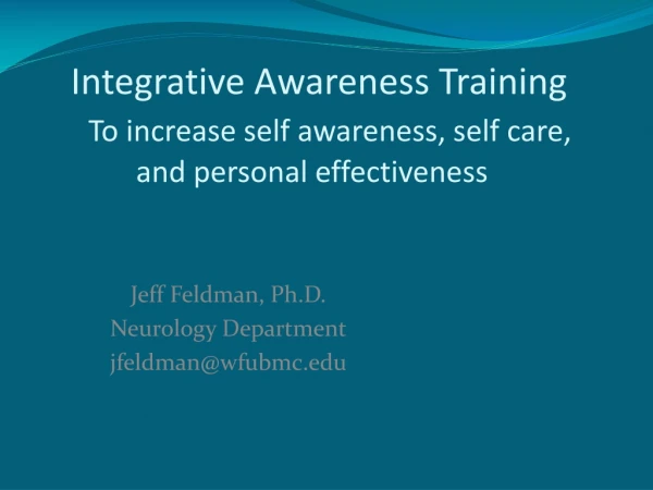Jeff Feldman, Ph.D. Neurology Department jfeldman@wfubmc
