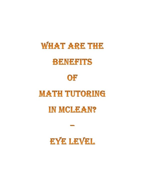 What are the benefits of Math Tutoring in McLean? – Eye Level