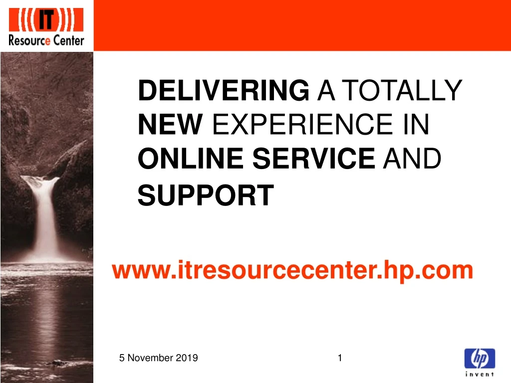 delivering a totally new experience in online service and support