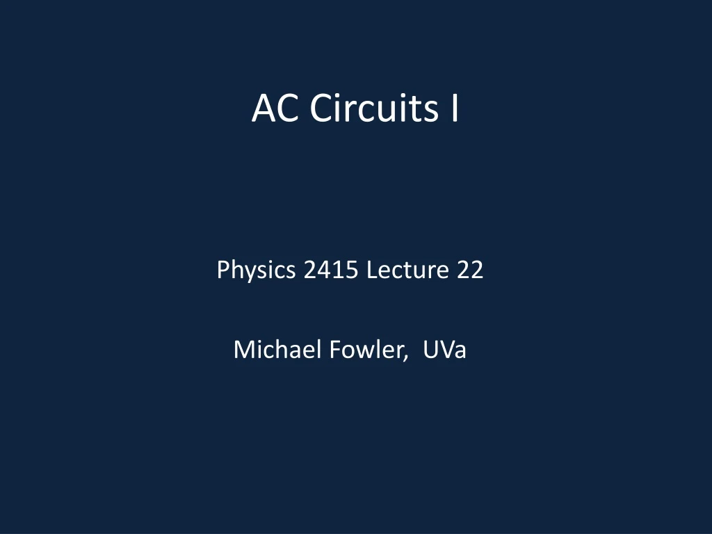 ac circuits i