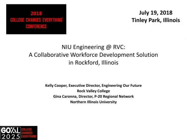 NIU Engineering @ RVC: A Collaborative Workforce Development Solution in Rockford, Illinois