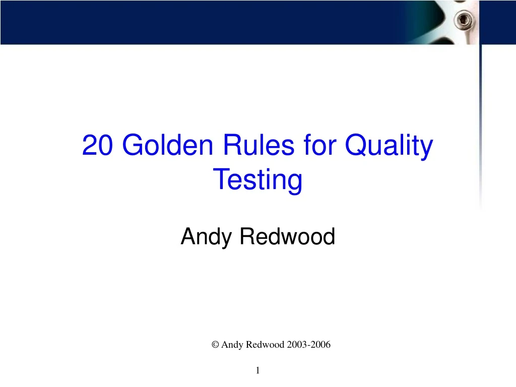 20 golden rules for quality testing