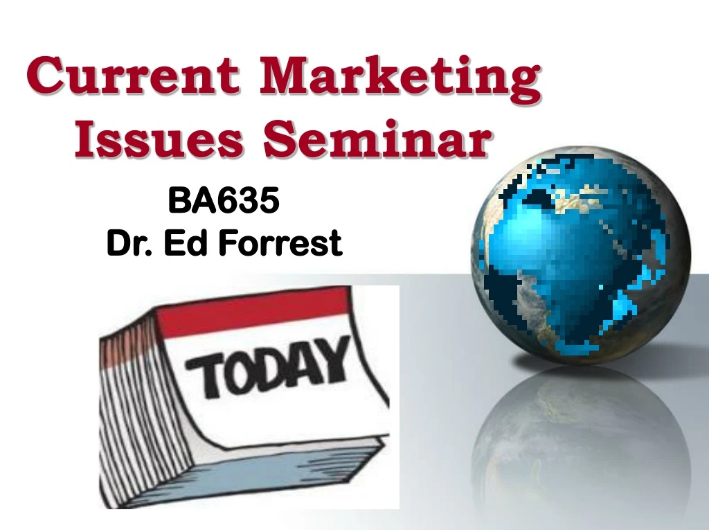 current marketing issues seminar