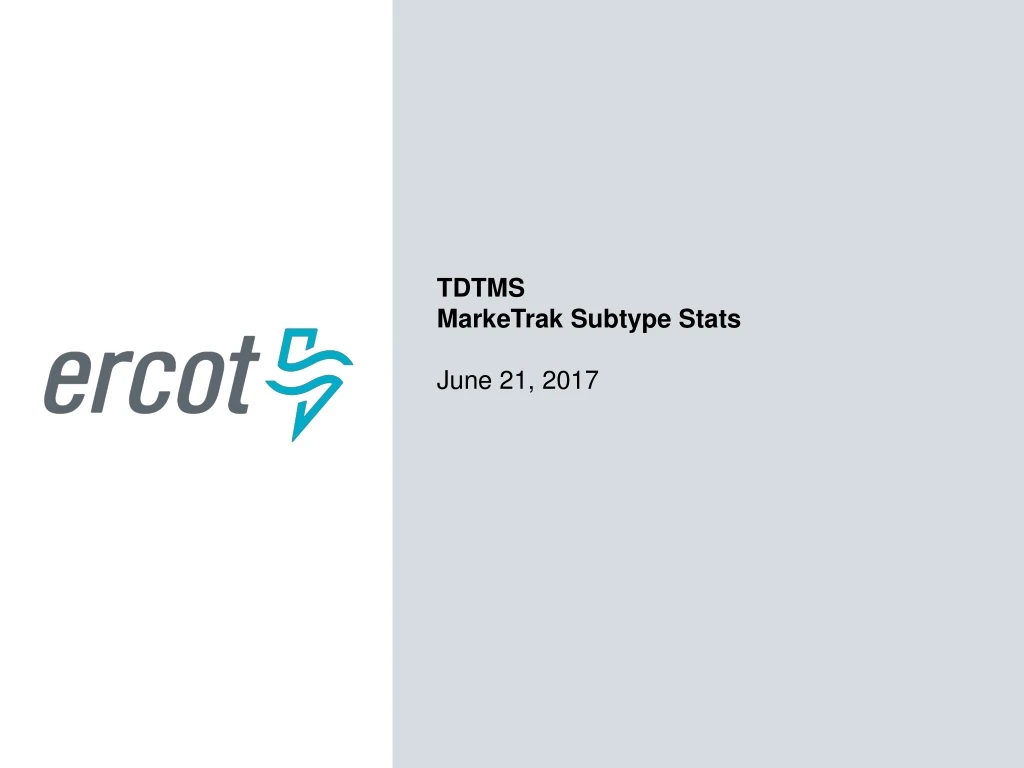 tdtms marketrak subtype stats june 21 2017
