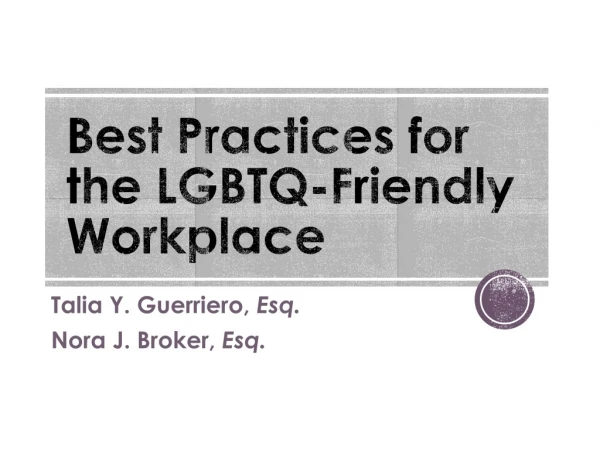 Best Practices for the LGBTQ-Friendly Workplace