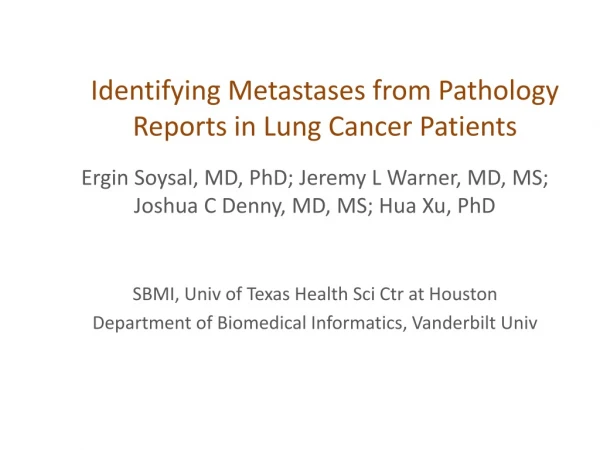 Identifying Metastases from Pathology Reports in Lung Cancer Patients