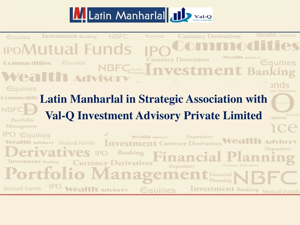 latin manharlal in strategic association with