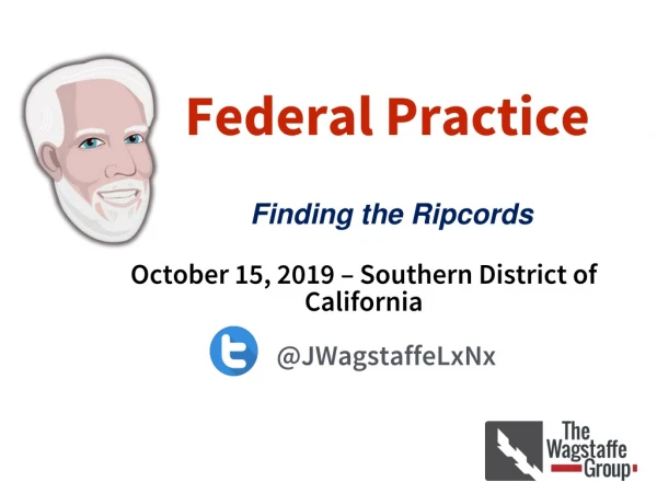 Federal Practice Finding the Ripcords